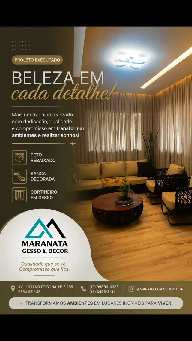 Projeto executado pela Maranata com teto rebaixado, sanca e cortineiro